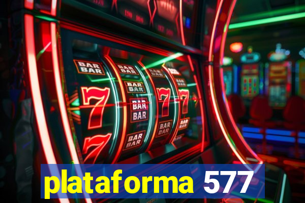 plataforma 577